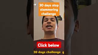 30 days stop stammering challengestammeringstutteringstammeringsolutionstammerstutterhaklana [upl. by Greiner]