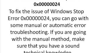 Fix Windows Stop Error 0x00000024 [upl. by Anilasor]