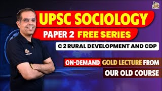 UPSC Sociology Optional  Paper 2 Free Lecture Series  Rural Agrarian transformation in Indian [upl. by Peirsen40]