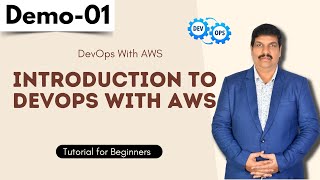 DevOps With AWS Demo 01  Introduction To DevOps With AWS  DevOps Tutorial for Beginners [upl. by Helaina745]