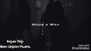 Bryann TrejoMade A Way [upl. by Varick]