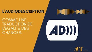 Laudiodescription  traduction de légalité des chances  Podcast n° 6 audiodescription [upl. by Ahsaeit]