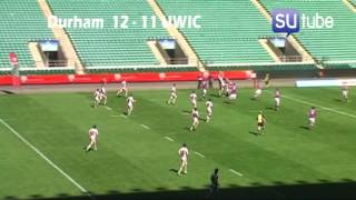 BUCS Rugby Final 2011  UWIC RFC v Durham Uni RFC [upl. by Steinman]