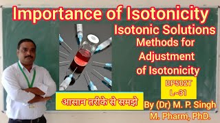 Importance of Isotonicity in Parenterals  Isotonic Solutions  Industrial Pharmacy  BP502T  L32 [upl. by Trudy]