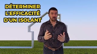 Comment déterminer lefficacité dun isolant [upl. by Nehte]