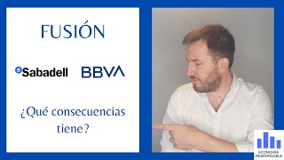 Fusión BBVA y Banco Sabadell ¿puedo estar tranquilo [upl. by Josepha]