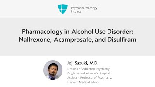 Pharmacology in Alcohol Use Disorder Naltrexone Acamprosate and Disulfiram [upl. by Jorry]