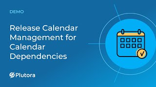 Release Calendar Management for Calendar Dependencies [upl. by Merl]