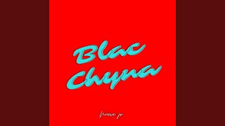 BLAC CHYNA [upl. by Yrffoeg]