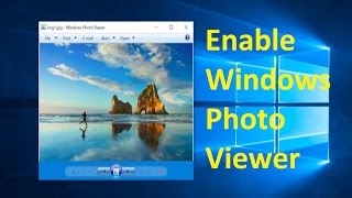 Enable Windows Photo Viewer in Windows 10  Howtosolveit [upl. by Tarazi]