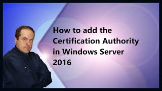 How to add the Certification Authority in Windows Server 2016 [upl. by Belia]