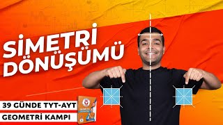 📙Simetri ve Bileşik Dönüşümler 🔴AYT Geometri Kampı🟨37GÜN 📌İlhan Hoca [upl. by Teillo131]