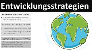 Entwicklungsstrategien  nachholende Entwicklung Grundbedürfnisstrategie nachhaltige Entwicklung [upl. by Dickey]