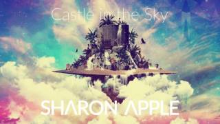 Castle In The Sky Laputa EDM Remix 天空の城ラピュタ  Sharon Apple [upl. by Ahsened]