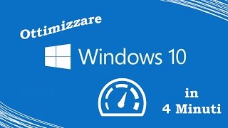 Velocizzare e Ottimizzare WINDOWS 10 In 4 MINUTI e Senza Programmi [upl. by Keldon]