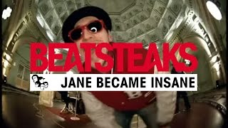 Beatsteaks  Jane Became Insane Official Video [upl. by Mckenna]