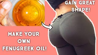 GET A BIG BUTT WITH FENUGREEK OIL  DIY FENUGREEK OIL BUDGET FRIENDLY  DEEDEE SQUAD [upl. by Artema310]