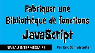 Programmation fonctionnelle JavaScript  Créer une petite bibliothèque [upl. by Territus917]