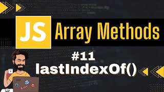 lastIndexOf Array Method  Chap  11  Array Methods and Properties  Javascript Tutorial In Hindi [upl. by Selda703]