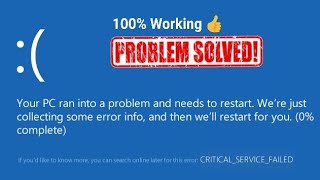 Critical Service Failed Windows 10 81 Fixed  Windows Error Problem Solved  20192020 [upl. by Giusto400]