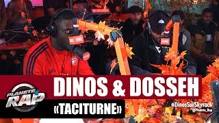 Dinos quotTaciturnequot ft Dosseh PlanèteRap [upl. by Yukio215]