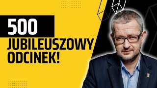 Jubileuszowy 500 odcinek  Salonik Polityczny Rafała Ziemkiewicza 13 [upl. by Goar]