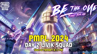 PMPL 2024 Day 3 LIVIK Squad  i7 Rockstar [upl. by Narol295]