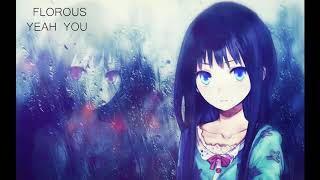 Yeah You  Ray  Nightcore [upl. by Grosvenor]