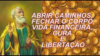 Abrir Caminhos Fechar Corpo Prosperidade e Cura [upl. by Gennifer]