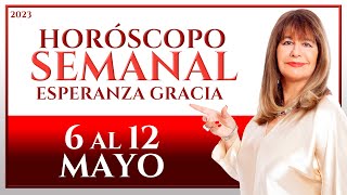 HORÓSCOPO DEL 6 AL 12 DE MAYO 2023  ESPERANZA GRACIA [upl. by Yelrebmik]