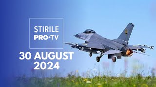 Știrile PRO TV  30 August 2024 [upl. by Maurice]