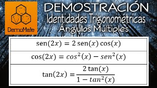 Identidades Trigonometricas de Ángulos Múltiples PARTE 1 DEMOSTRACIÓN [upl. by Kirat]