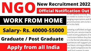 Work From Home Jobs in NGOs  NGO Job Circular 2022  Online Interview  NGOs jobs for FRESHERS [upl. by Deck]