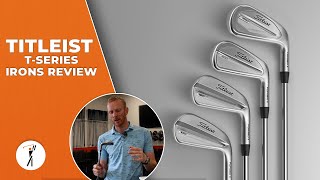 Titleist 2023 TSeries Irons Review  T100 T150 T200 amp T350 [upl. by Suivatal]