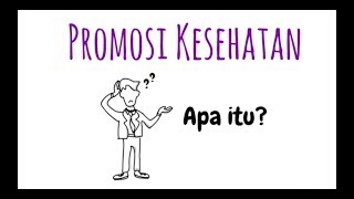 Promosi Kesehatan [upl. by Anelahs323]