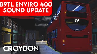 Roblox Croydon 131  Route 403 with updated B9TL Enviro400 sounds [upl. by Ervine666]