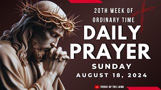 Catholic Morning Prayer  August 18 🙏 Daily Prayer 🙏 Verse of the Lord [upl. by Nodrog]