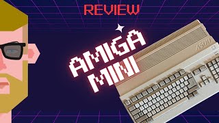 🖱👾 Der Amiga Mini A500Mini  TEST  DEUTSCH [upl. by Jacobba727]