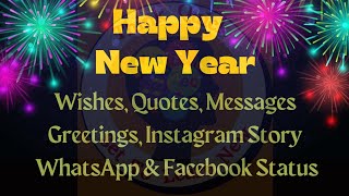 The Best New Year Wishes Quotes MessagesStatus Greetings for Friends Family Relatives [upl. by Nyrrad]