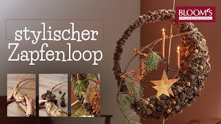 Angesagter Zapfenloop  DIY  Weihnachtsflorisitk  Kranz  BLOOMs [upl. by Cock]