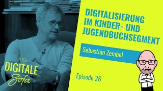 Digitalisierung im Kinder und Jugendbuchsegment – DDS 26 mit Sebastian Zembol  KEMWEB [upl. by Adnamma]