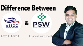 What is Financial Instrument in Pakistan Single Window  Difference Between PSW and WEBOC [upl. by Kristoforo]