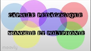 capsule pédagogique monodie et polyphonie [upl. by Ahsinra]