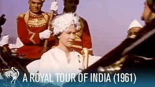 Queen Elizabeth II amp Prince Philip The Royal Tour of India Pt 1 1961  British Pathé [upl. by Lipson294]