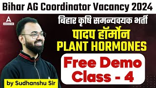 Bihar Agriculture Coordinator 2024  Plant Hormones Class 4  By Sudhanshu Sir [upl. by Obocaj991]