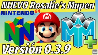 NUEVO Rosalies Mupen v 039 Emulador Nintendo 64 [upl. by Eenahpets419]