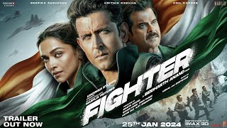 Fighter Official Trailer  Hrithik Roshan Deepika Padukone Anil Kapoor Siddharth Anand  25th Jan [upl. by Eppilihp]