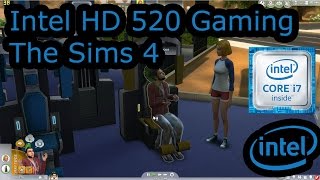 Intel HD 520 Gaming  The Sims 4  Skylake i36100U i56200U i76500U Surface 4 Pro [upl. by Camellia]