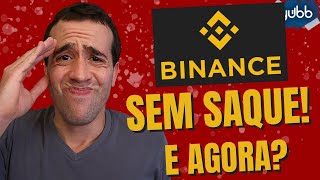 Binance suspende saques em reais Veja como sacar seu dinheiro já que a Binance bloqueia deposito [upl. by Assilam]