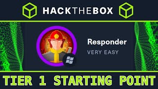 Hack The Box 2024  Starting Point  Responder  Step By Step Guide PT 10 [upl. by Laise]